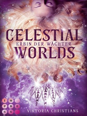cover image of Celestial Worlds (Erbin der Wächter 2)